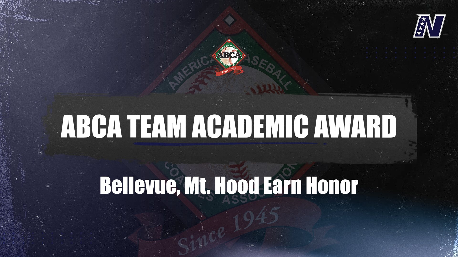 Bellevue, Mt. Hood Baseball Each Receive 2025-26 ABCA Team Academic Award